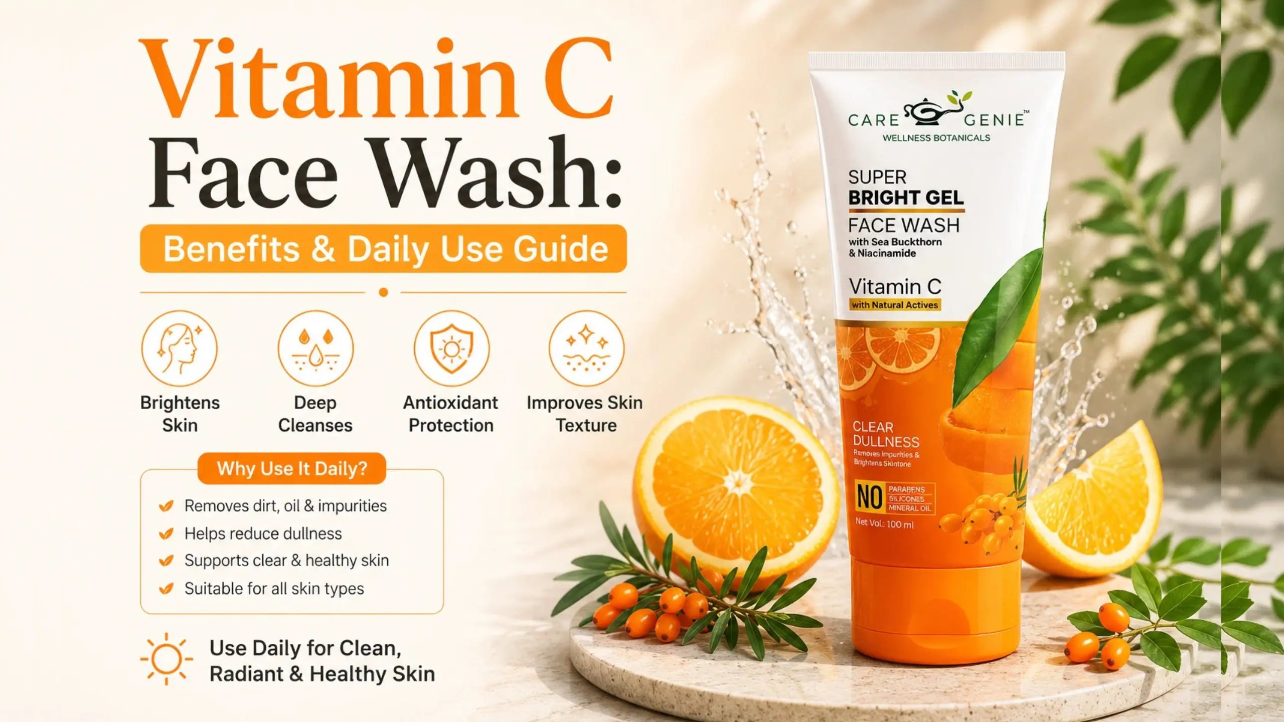 Vitamin C Face Wash: Benefits & Daily Use Guide